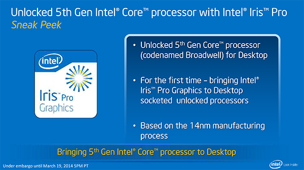 Intel Broadwell & Iris Pro Debut